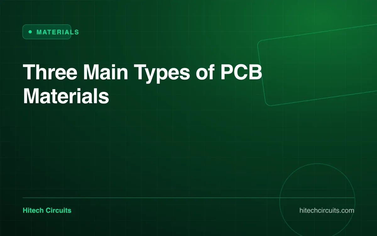 Three Main Types of PCB Materials