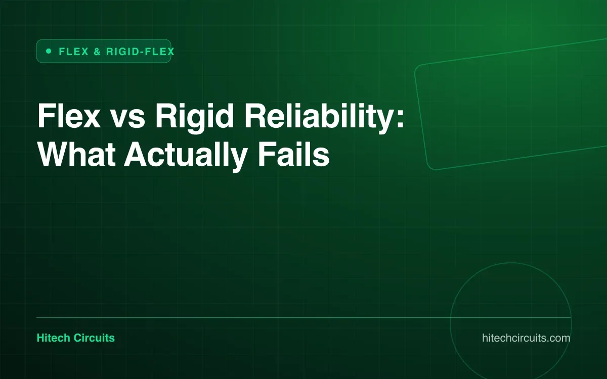 Flex vs Rigid Reliability: What Actually Fails