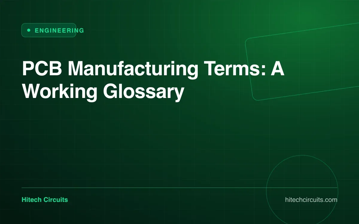 PCB Manufacturing Terms: A Working Glossary