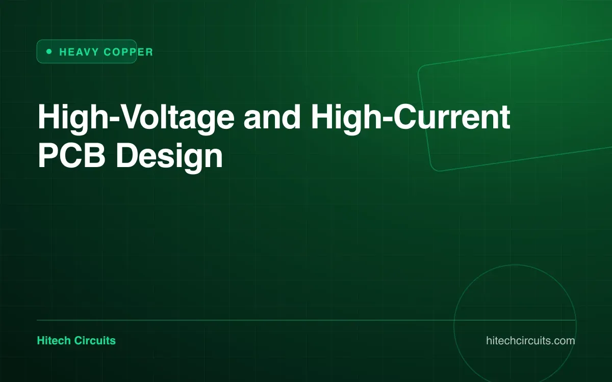 High-Voltage and High-Current PCB Design