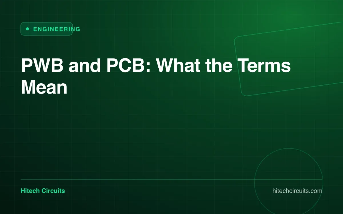 PWB and PCB: What the Terms Mean