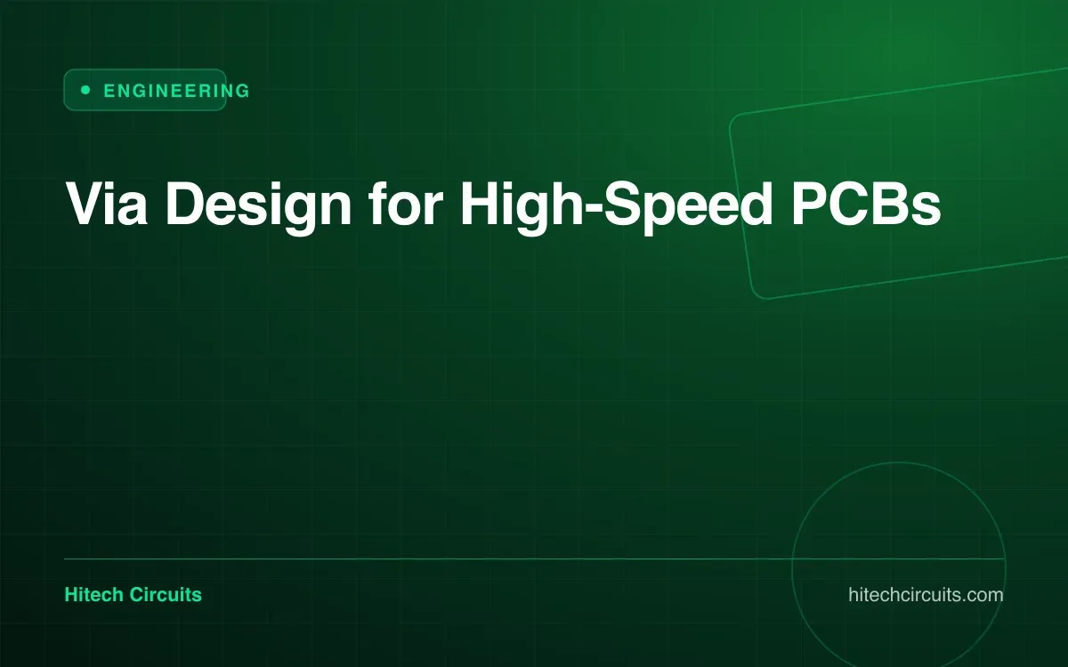Via Design for High-Speed PCBs