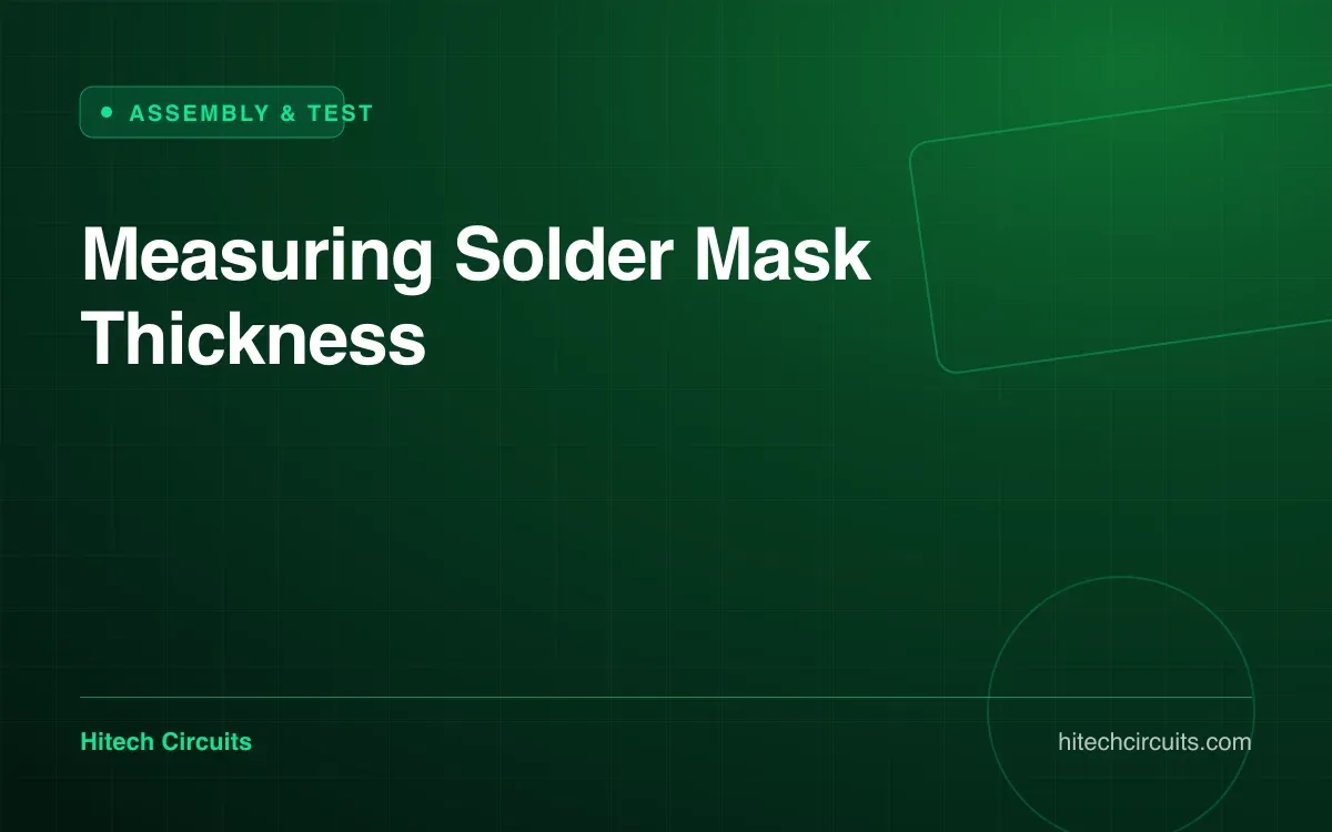 Measuring Solder Mask Thickness